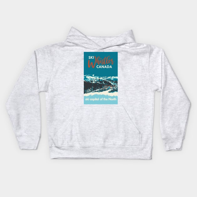 Vintage Whistler Canada Ski Poster Kids Hoodie by ROEDERcraft